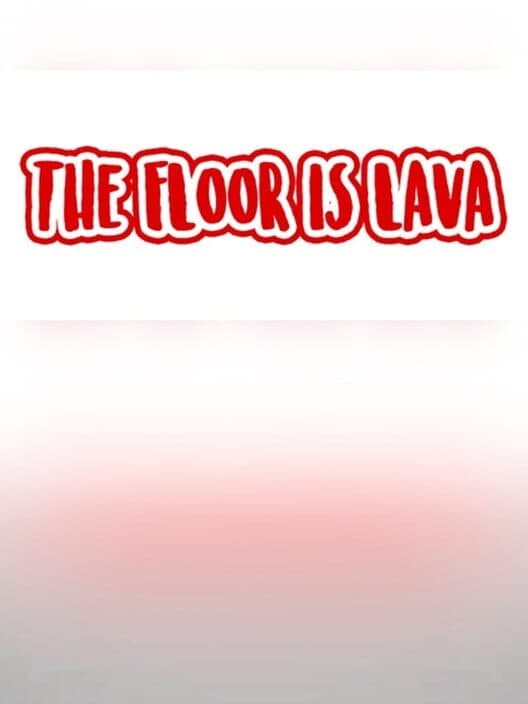 The Floor is Lava cover art