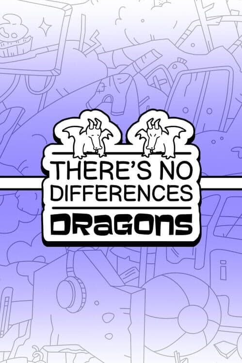 There's No Differences: Dragons cover art