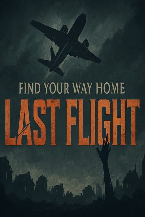 Find Your Way Home: Last Flight cover art