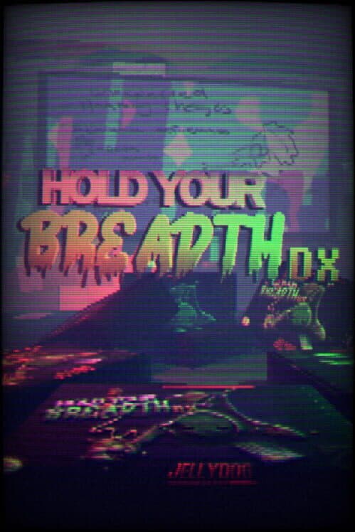 Hold Your Breadth DX cover art