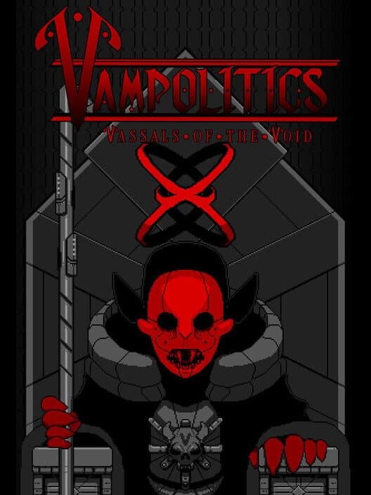 Vampolitics: Vassals of the Void cover art