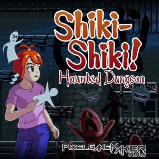 Pixel Game Maker Series: Shiki-Shiki! Haunted Dungeon cover art