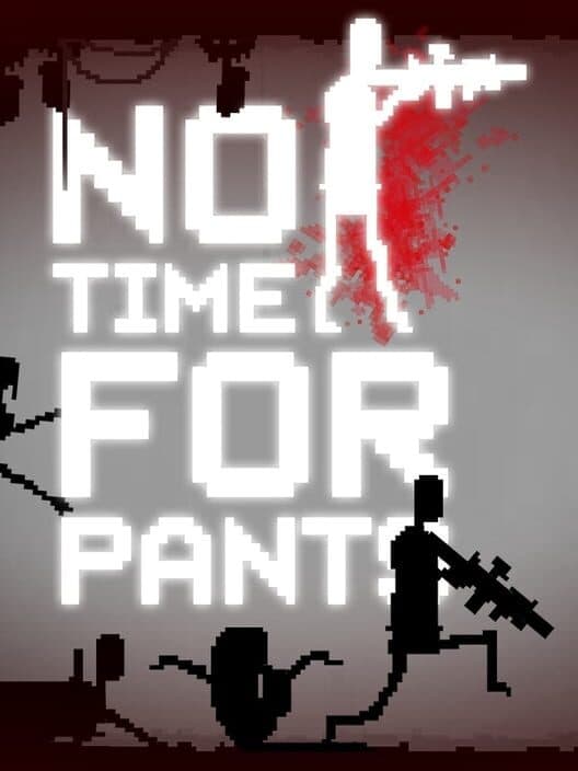 No Time for Pants cover art