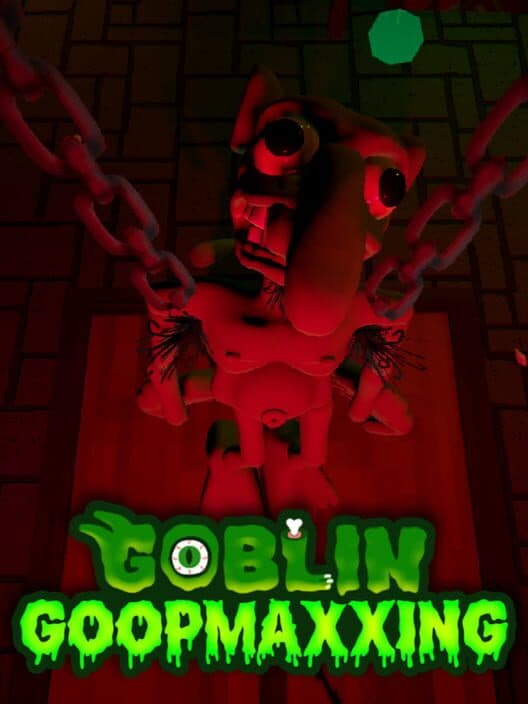 Goblin Goopmaxxing cover art