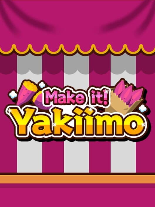 Make it! Yakiimo cover art