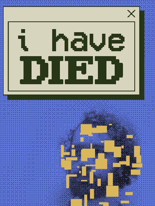 I Have Died cover art