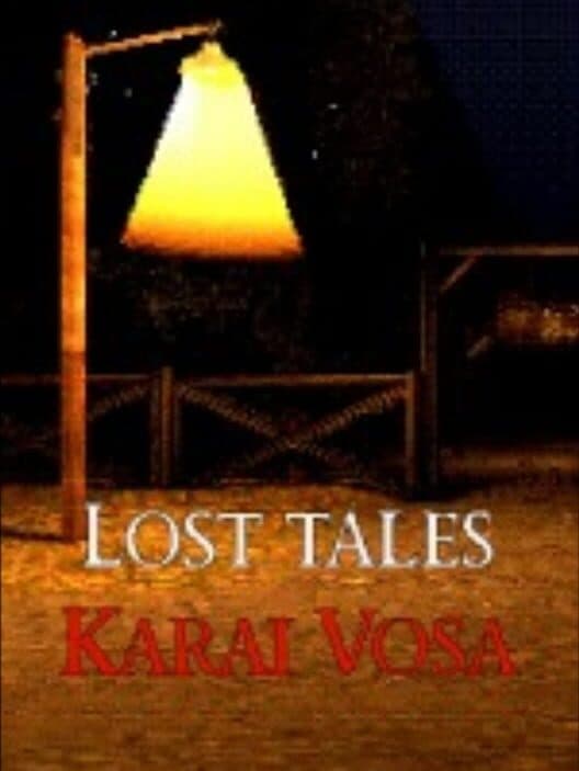 Lost Tales: Karai Vosa cover art