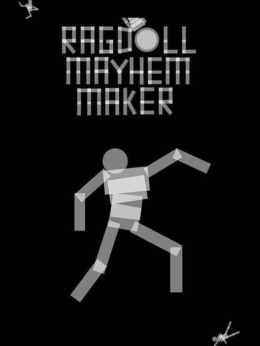 Ragdoll Mayhem Maker cover art