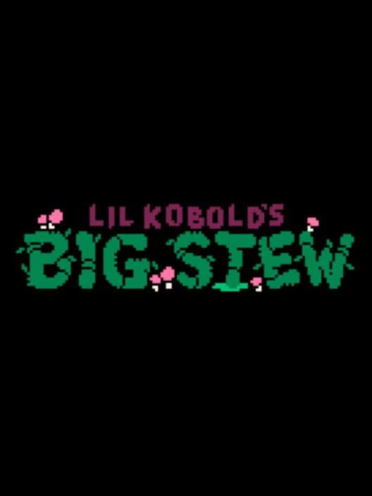 Lil Kobold's Big Stew cover art