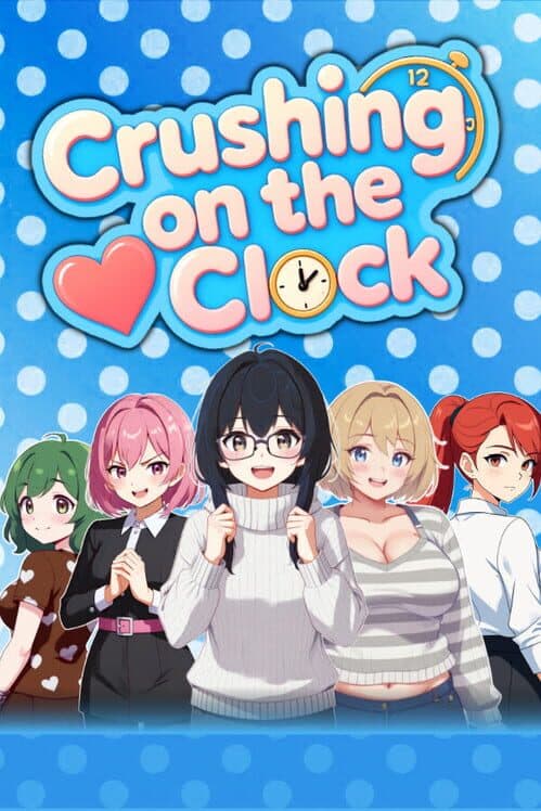 Crushing on the Clock cover art