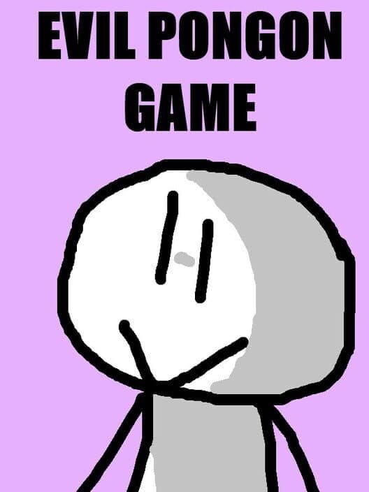 Evil Pongon Game cover art