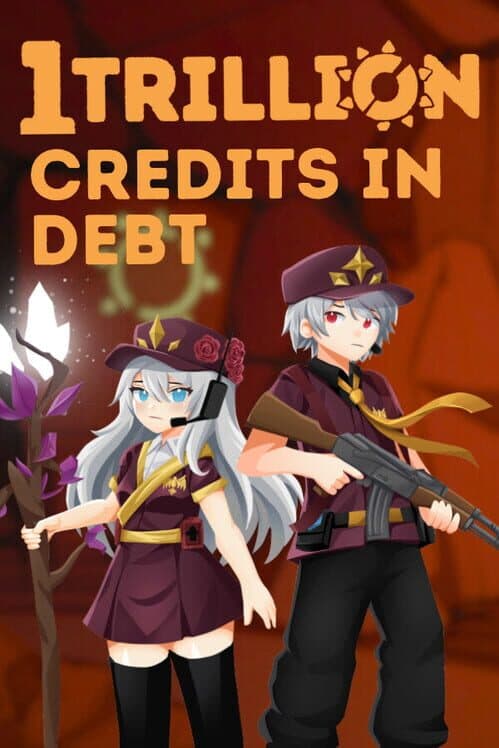1 Trillion Credits In Debt cover art
