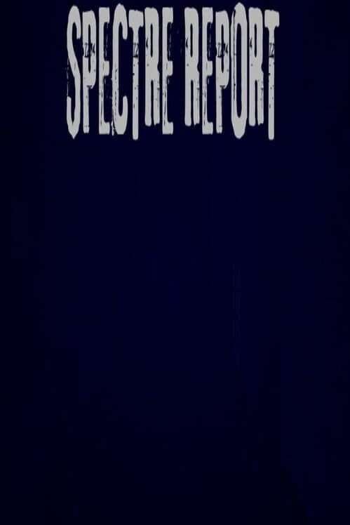 Spectre Report cover art