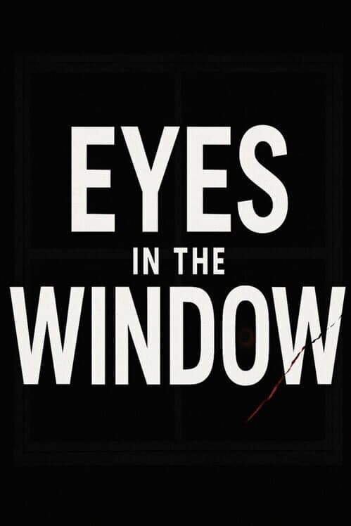 Eyes In The Window cover art