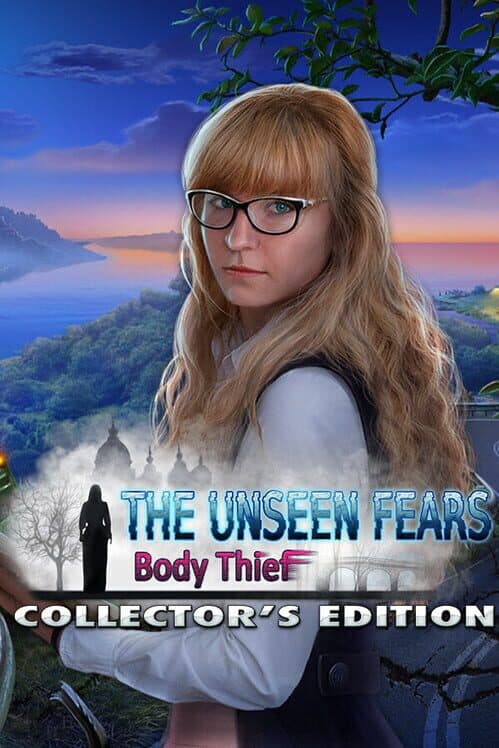 The Unseen Fears: Body Thief - Collector's Edition cover art