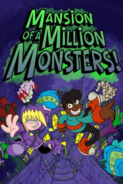 Mansion of a Million Monsters! cover art