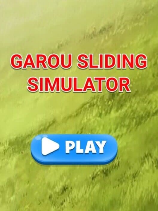 Garou Sliding Simulator cover art