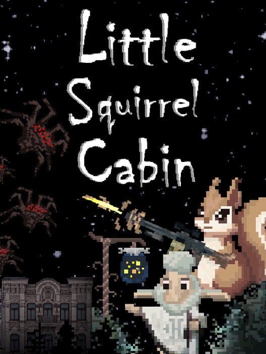 Little Squirrel Cabin cover art