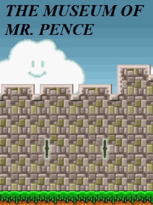 The Museum Of Mr. Pence cover art