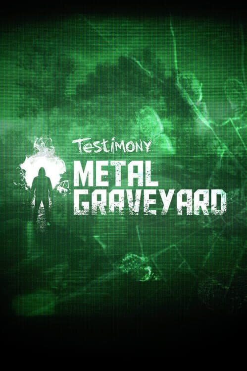 Testimony: Metal Graveyard cover art
