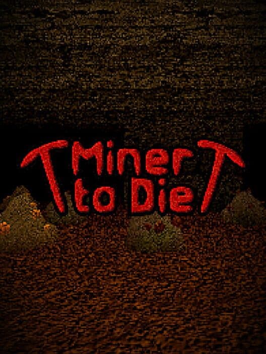 Miner to Die cover art
