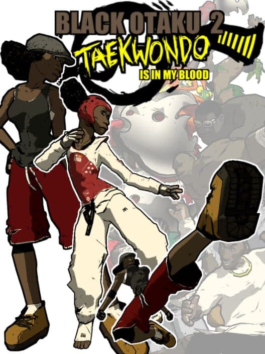 Black Otaku 2: Taekwondo is in my Blood cover art