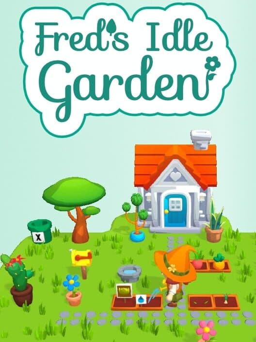 Fred's Idle Garden cover art