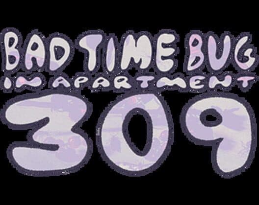 Bad Time Bug in Apartment 309 cover art