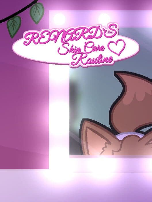 Renard's Skin Care Routine cover art