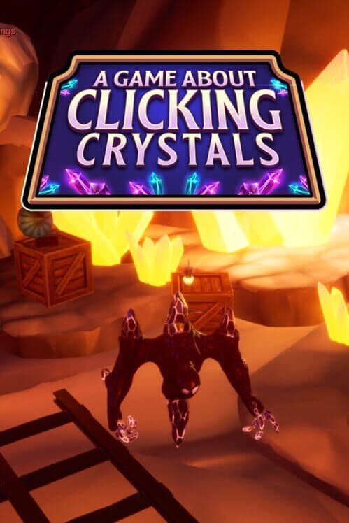 A Game About Clicking Crystals cover art