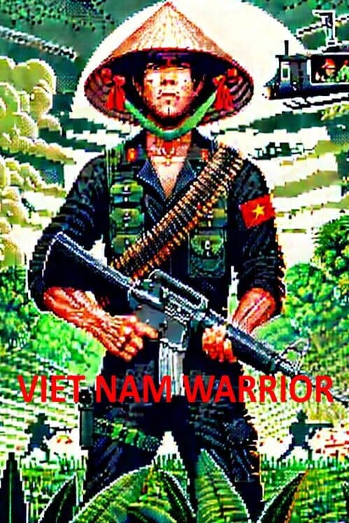Vietnam Warrior: Against the US Invasion cover art