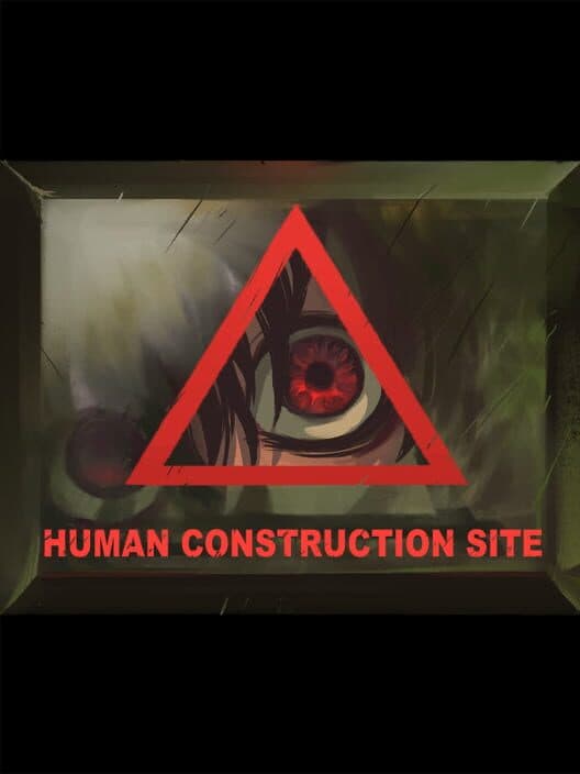 Human Construction Site cover art