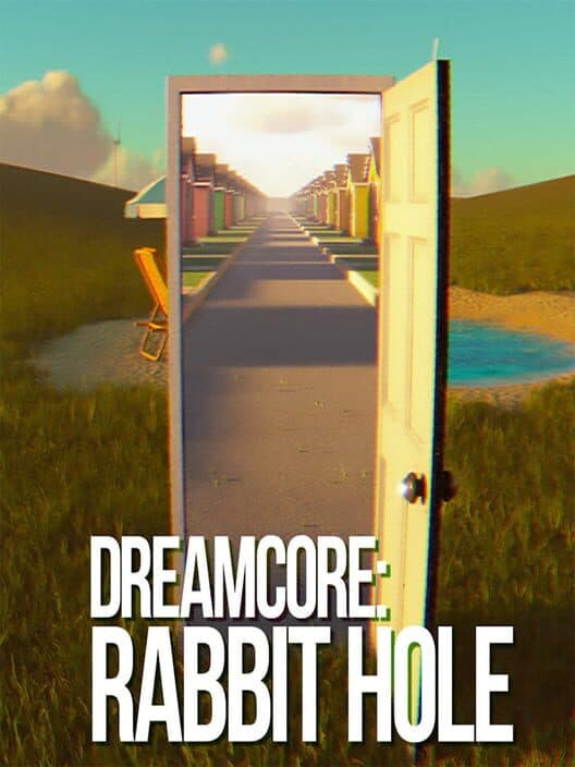 Dreamcore: Rabbit Hole cover art