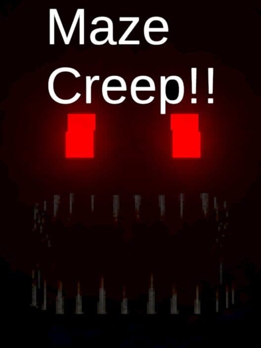 Maze Creep!! cover art