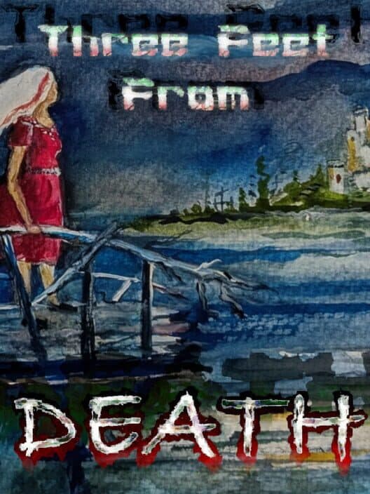 Three Feet From Death cover art