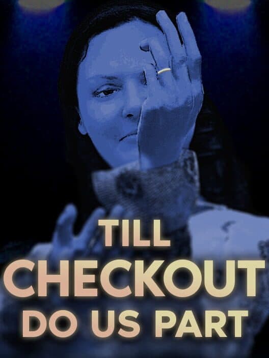 Till Checkout Do Us Part cover art