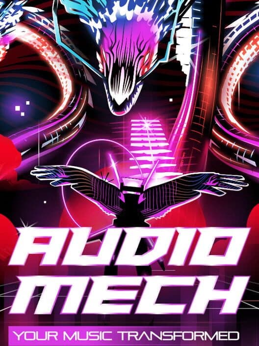 Audiomech: Your Music Transformed cover art