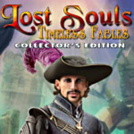 Lost Souls: Timeless Fables - Collector's Edition cover art
