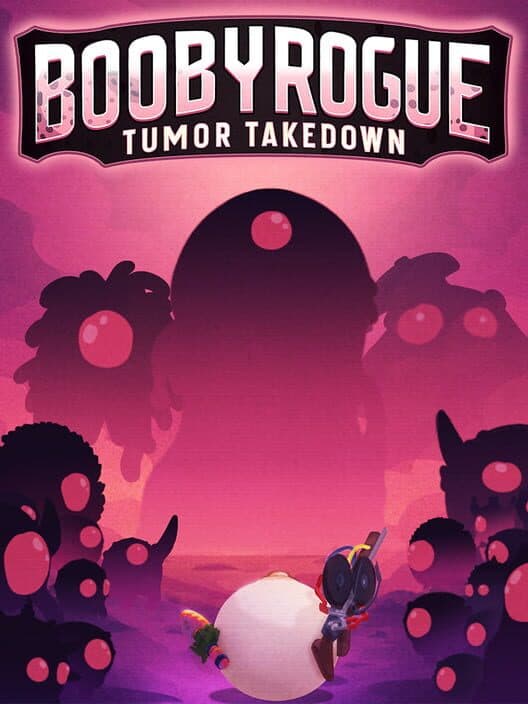 BoobyRogue: Tumor Takedown cover art