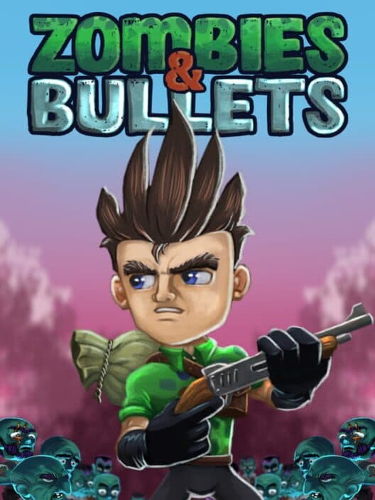 Zombies & Bullets cover art