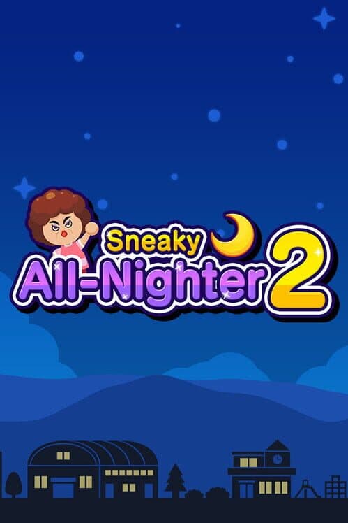 Sneaky All-Nighter 2 cover art