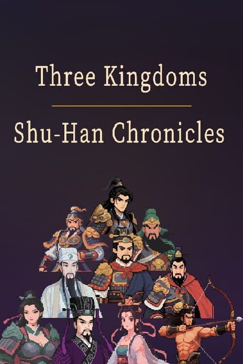 Three Kingdoms: Shu-han Chronicles cover art