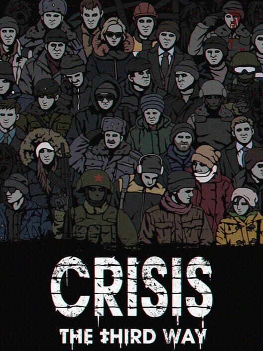 Crisis: The Third Way cover art
