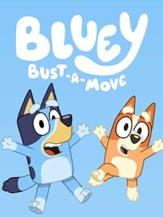 Bluey: Bust-a-Move cover art