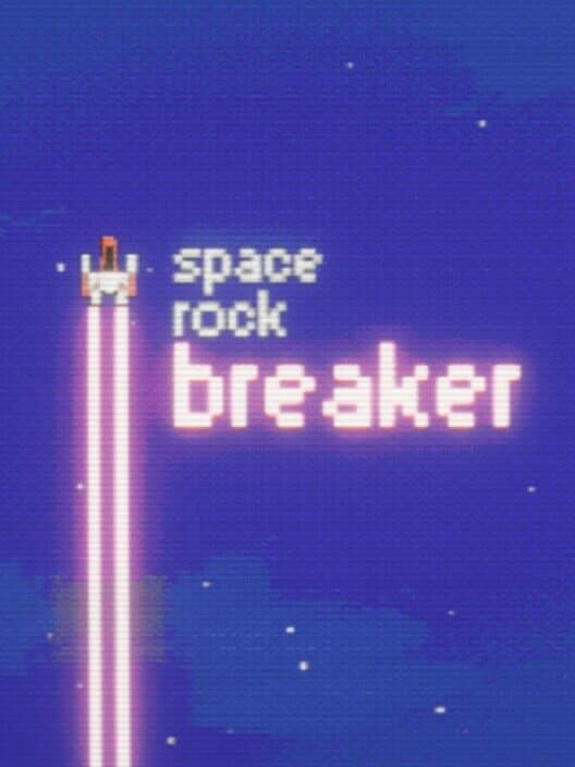 Space Rock Breaker cover art