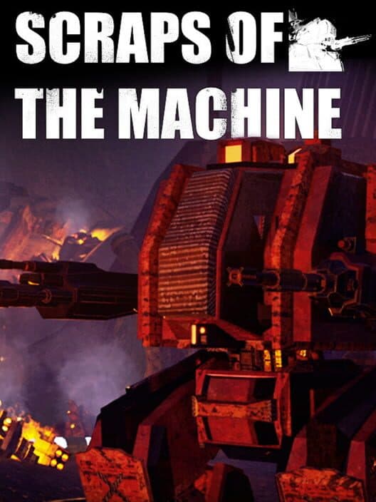 Scraps of the Machine cover art