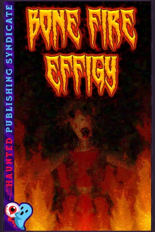 Bone Fire Effigy cover art