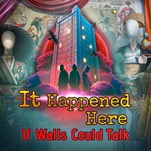It Happened Here: If Walls Could Talk cover art
