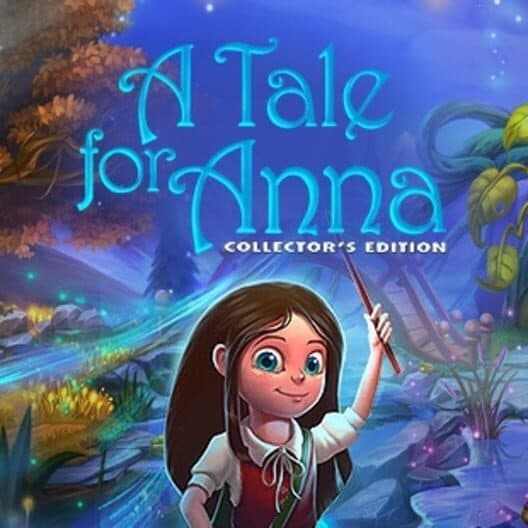 A Tale for Anna: Collector's Edition cover art