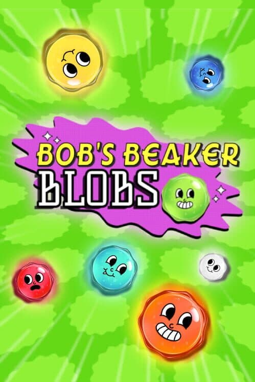 Bob's Beaker Blobs cover art